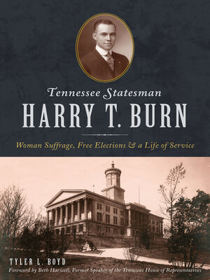 cover image of Tennesse Statesman Harry T. Burn
